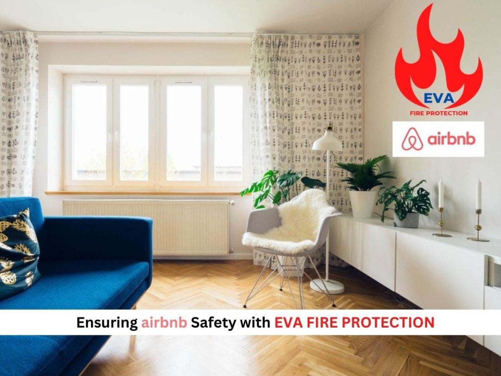 Ensuring Airbnb Safety with EVA FIRE PROTECTION